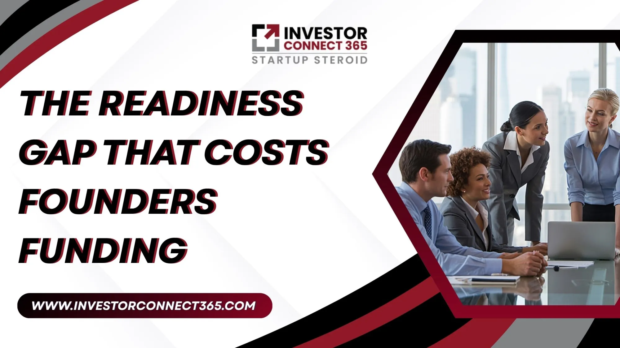 Why Investor Readiness Matters More Than the Pitch Deck