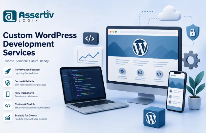 Custom WordPress Development Services That Power Long Term Business Growth