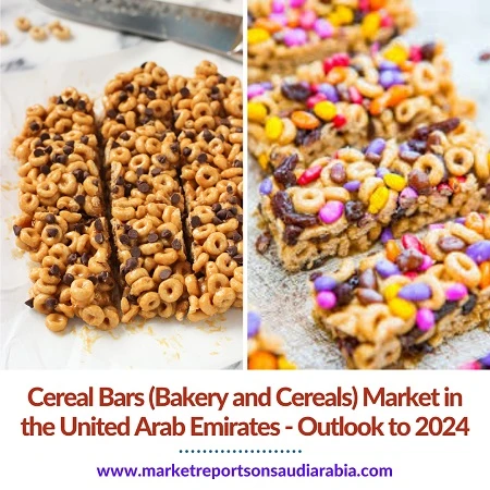 Cereal Bars (Bakery and Cereals) Market in the United Arab Emirates