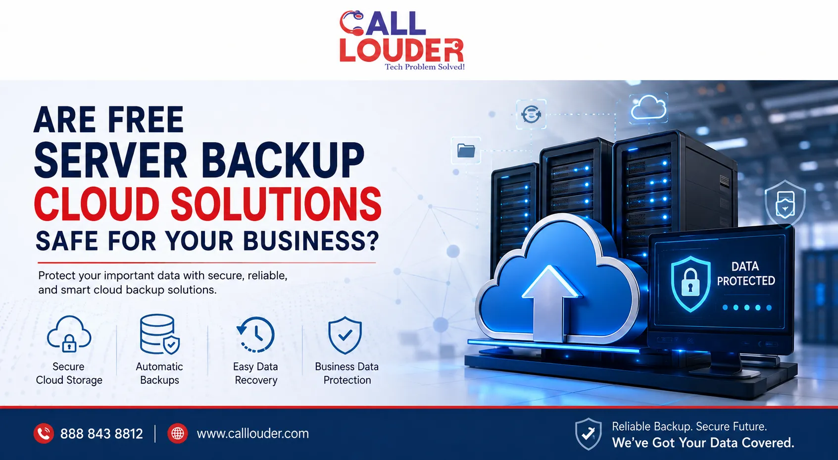 Are Free Server Backup Cloud Solutions Safe for Your Business?