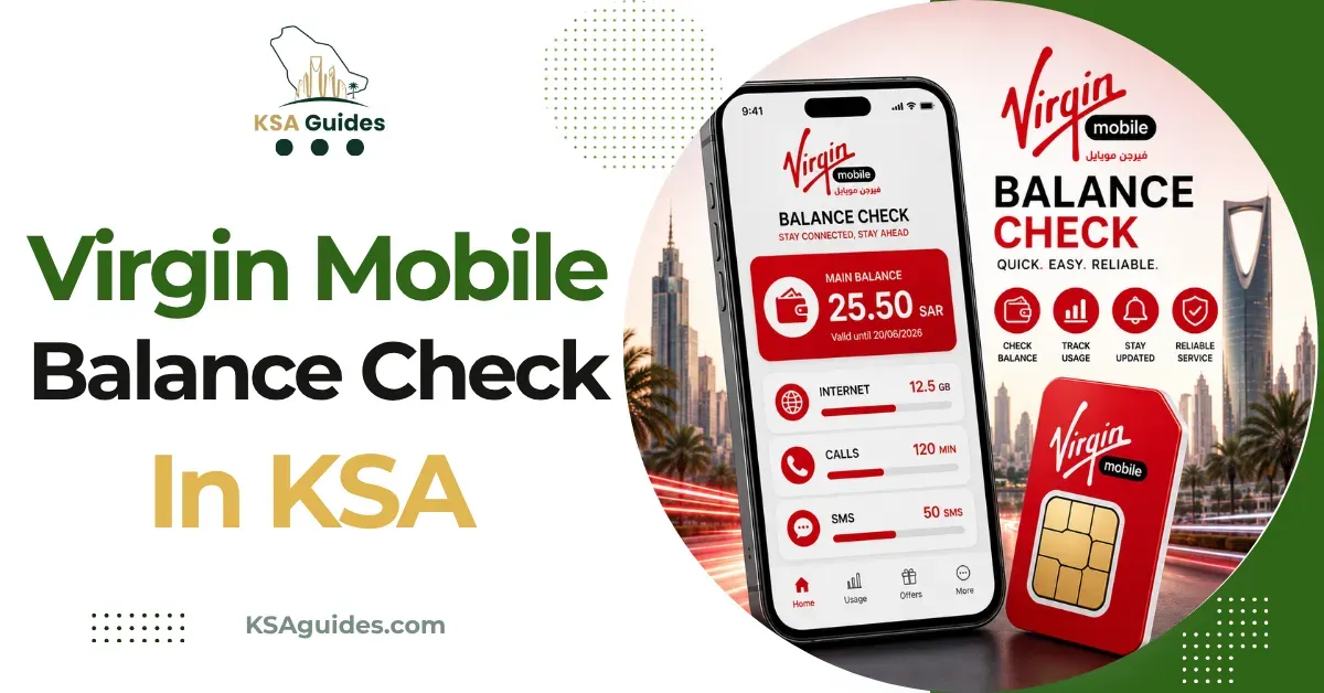 Virgin Mobile Balance Inquiry: A Complete Guide for Saudi Users