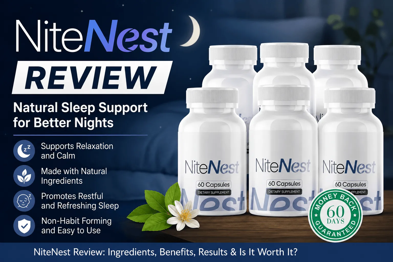 NiteNest Reviews: Is This Sleep Support Supplement Worth Knowing?