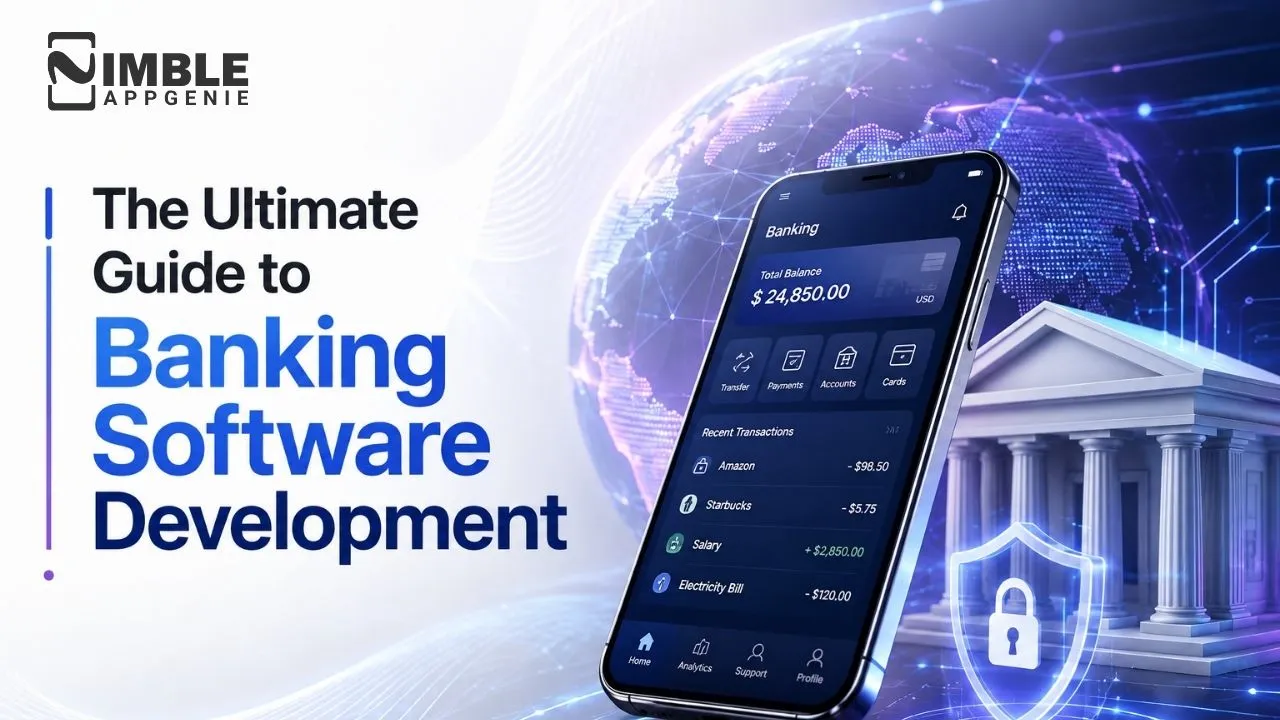 The Ultimate Guide to Banking Software Development
