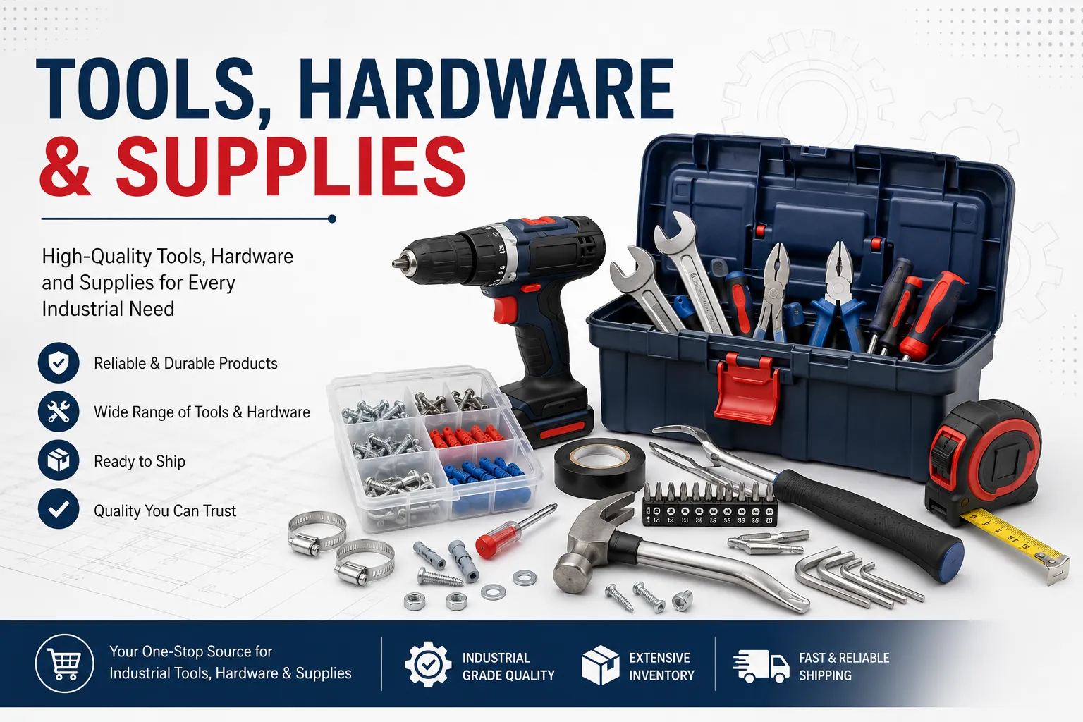 Industrial Tools, Hardware & Supplies Guide