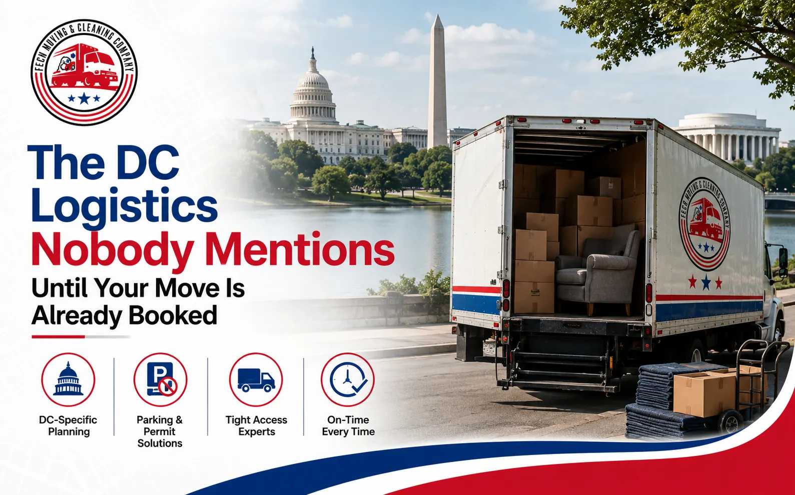 The DC Logistics Nobody Mentions Until Your Move Is Already Booked