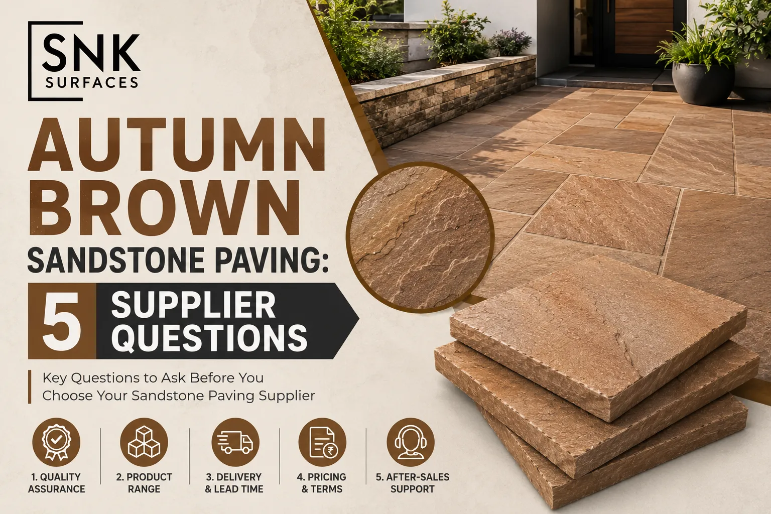 Autumn Brown Sandstone Paving: 5 Supplier Questions Buyers Should Ask