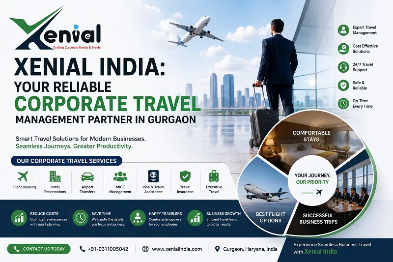 Xenial India: Your Reliable Corporate Travel Management Company in Gurgaon