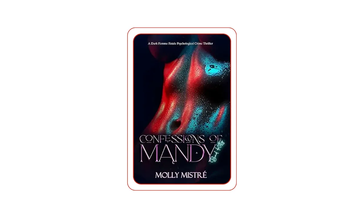 Looking for an Erotic Thriller Novel? Discover Confessions of Mandy: Bad Kitty