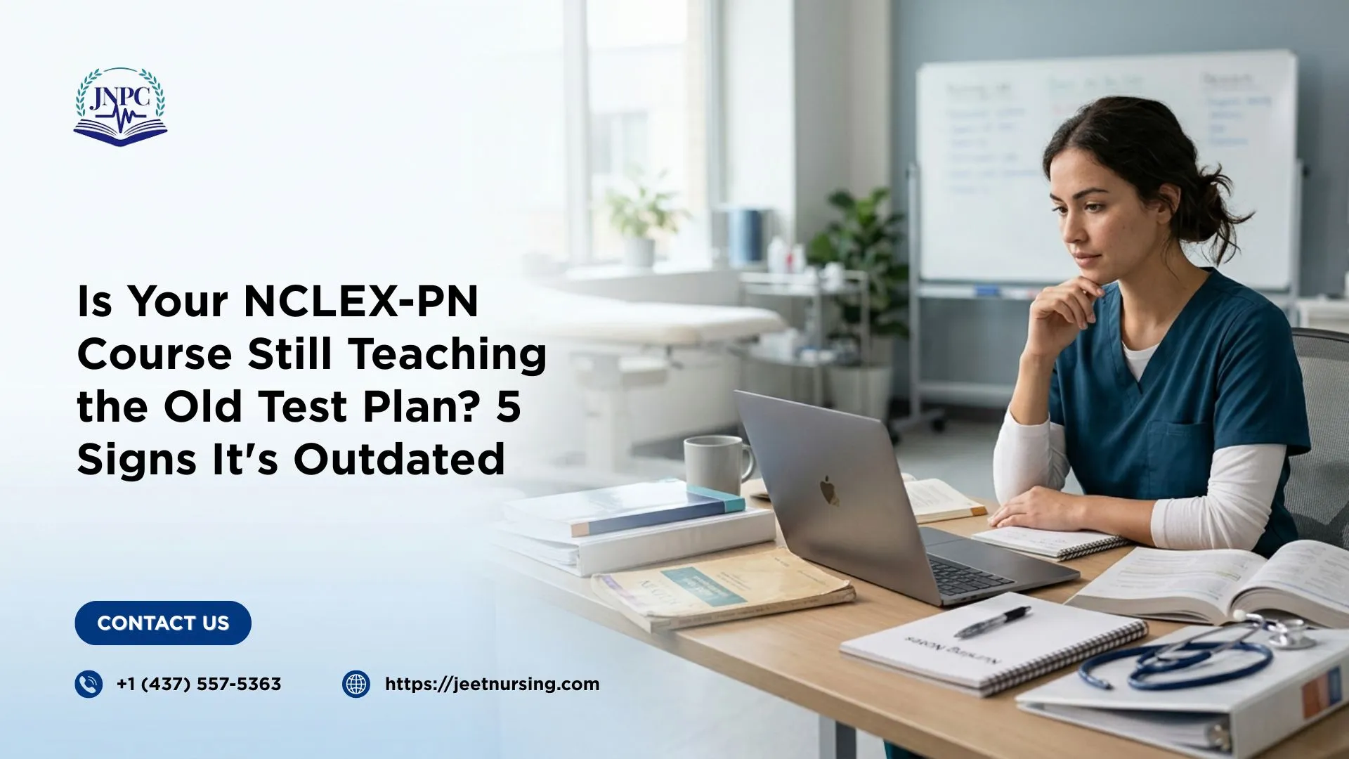 Is Your NCLEX-PN Course Still Teaching the Old Test Plan? 5 Signs It's Outdated