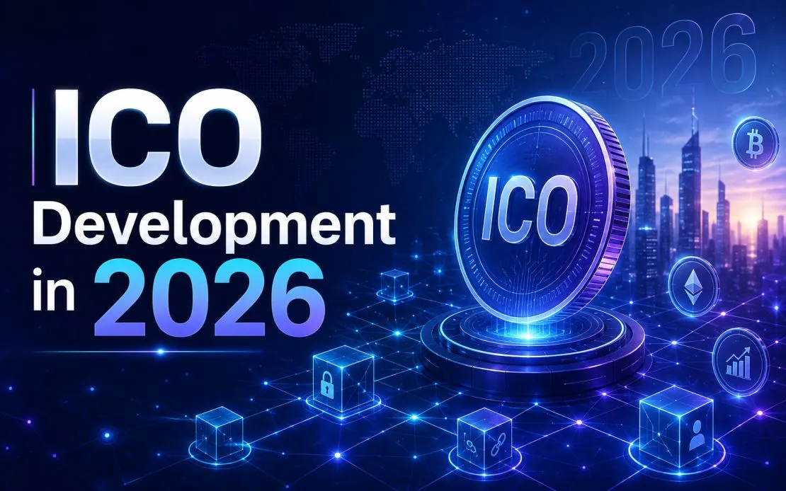 ICO Development in 2026: Key Technologies, Compliance Steps, and Launch Strategies