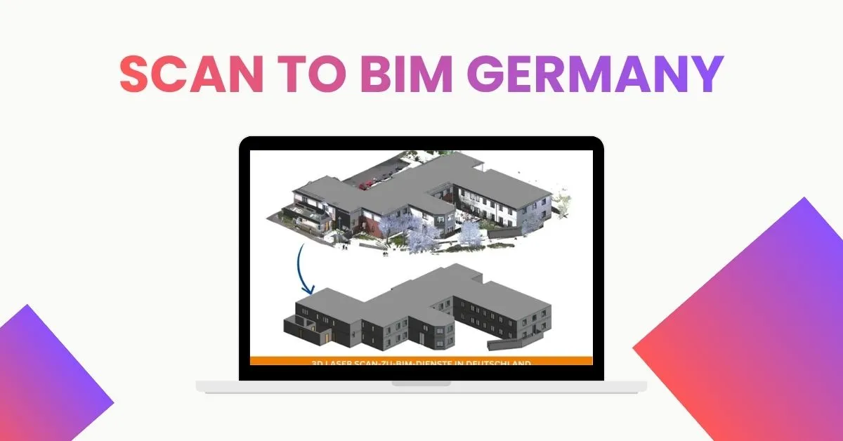 Scan to BIM Germany: Transforming Building Projects with Precision