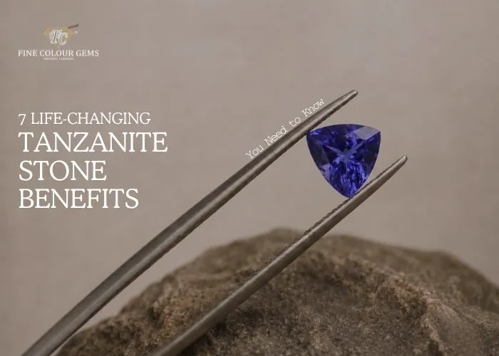 7 Life-Changing Tanzanite Stone Benefits You Need to Know
