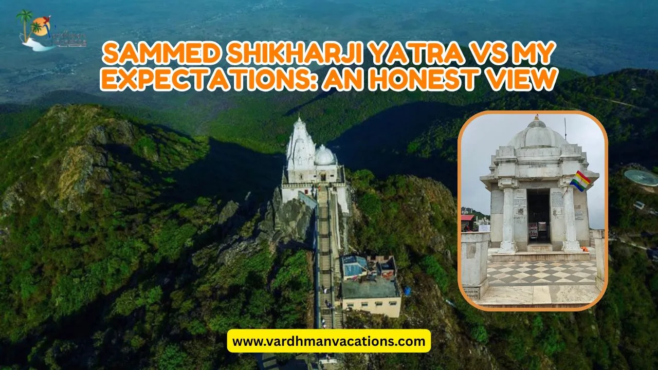 Sammed Shikharji Yatra vs My Expectations: An Honest View