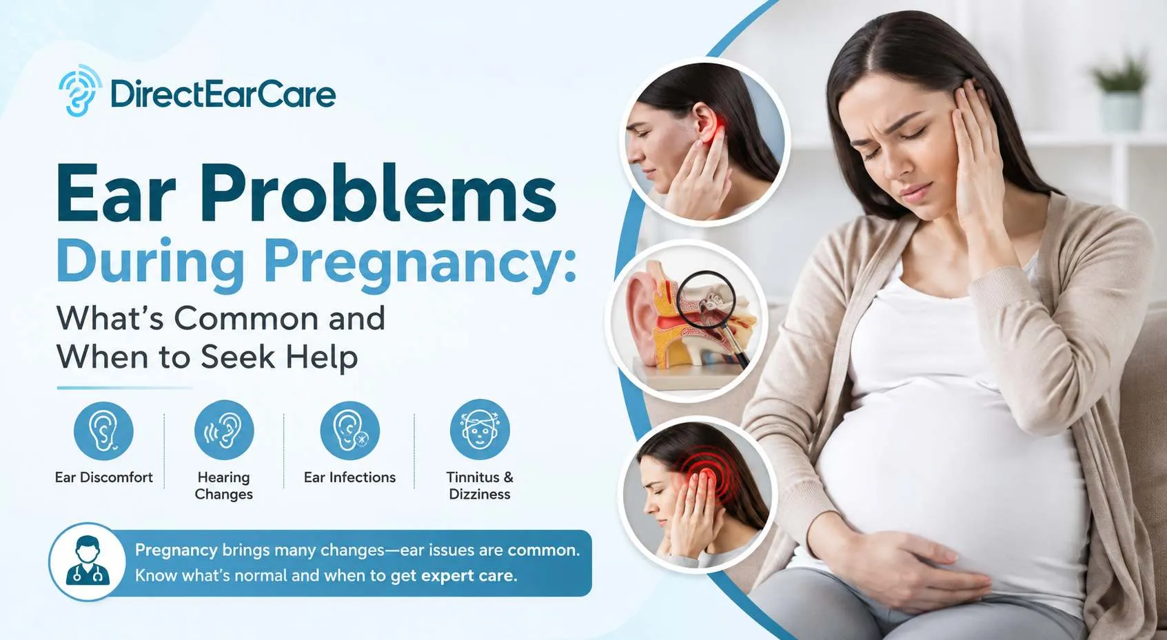 Ear Problems During Pregnancy: What’s Common and When to Seek Help