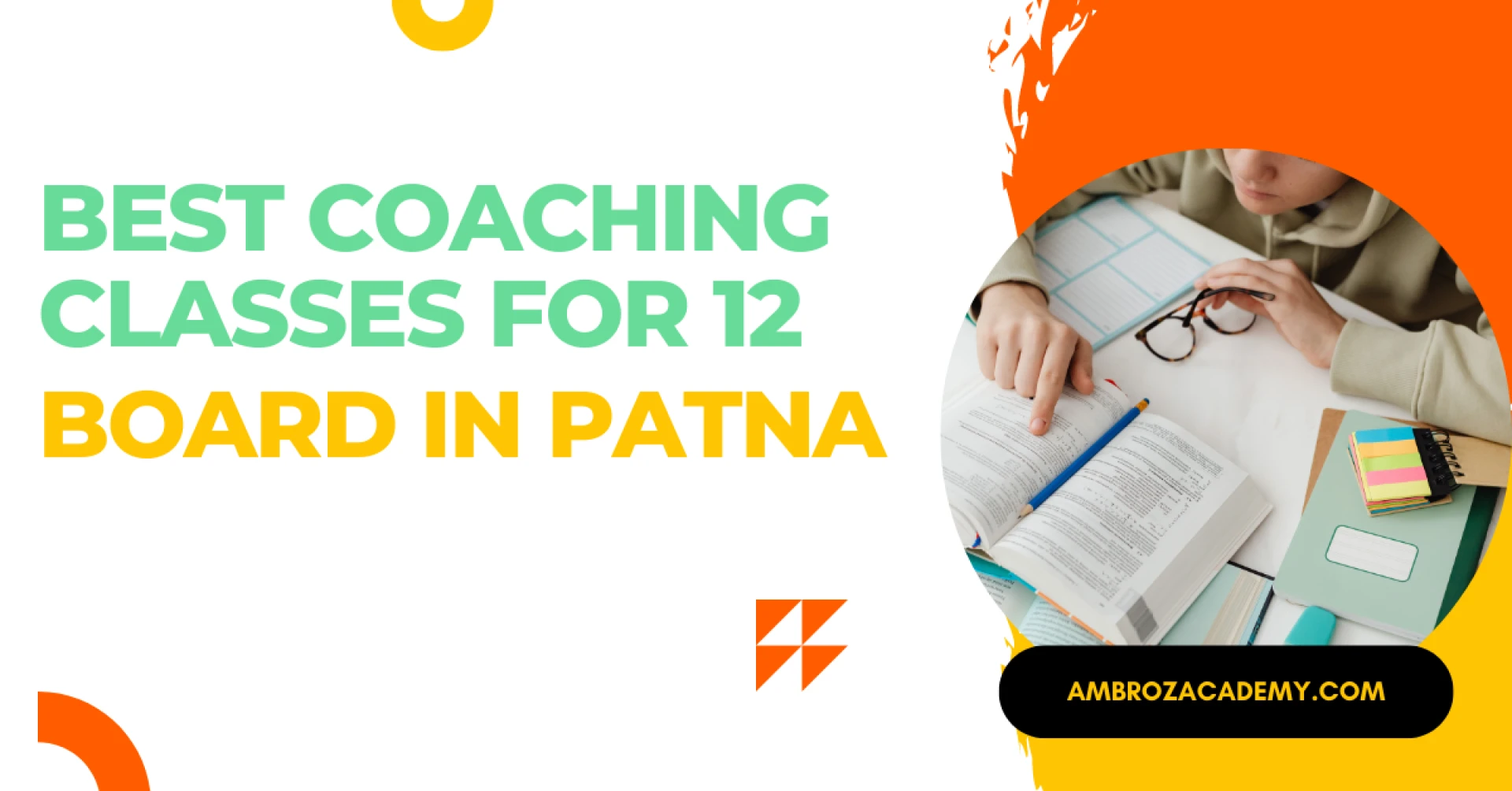 Best Coaching in Patna For 11 And 12