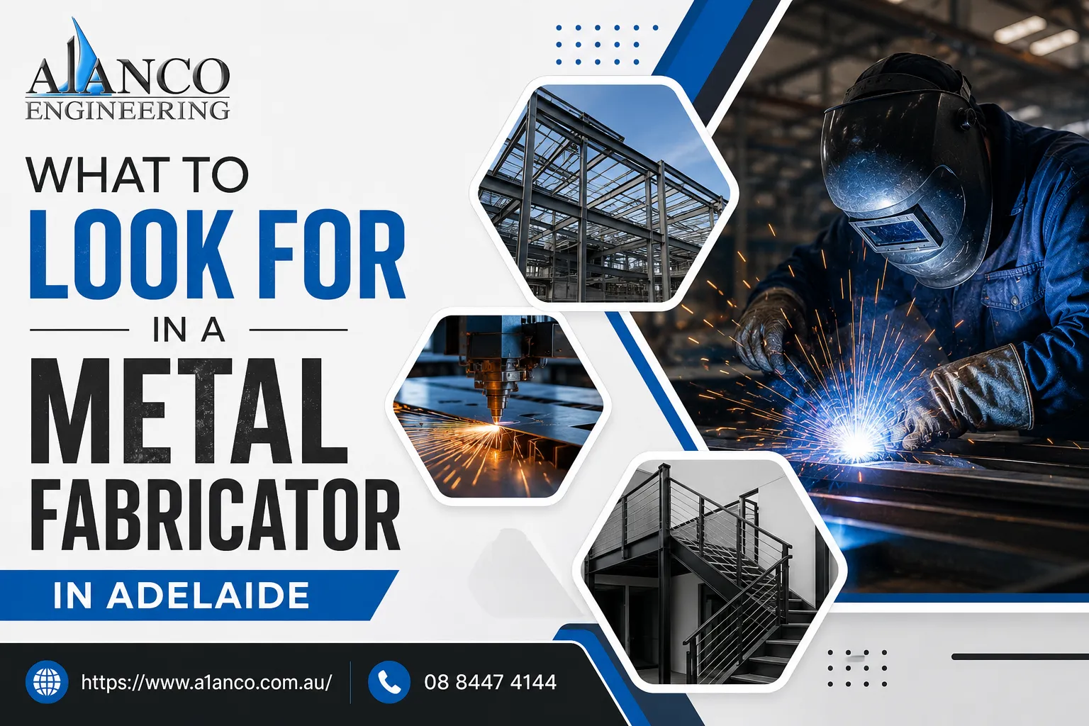 What to Look for in a Metal Fabricator in Adelaide