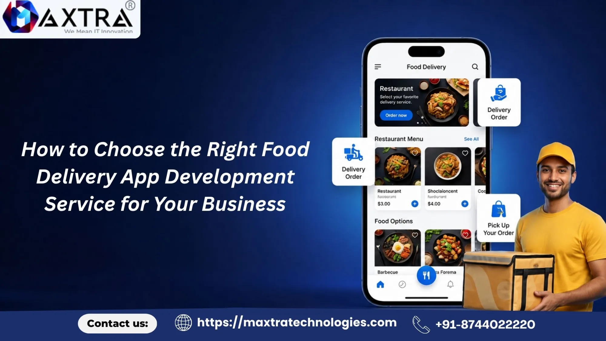 How to Choose the Right Food Delivery App Development Service for Your Business