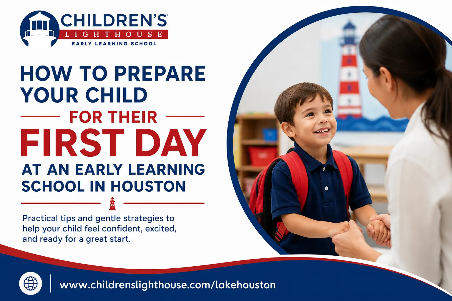How to Prepare Your Child for Their First Day at an Early Learning School in Houston