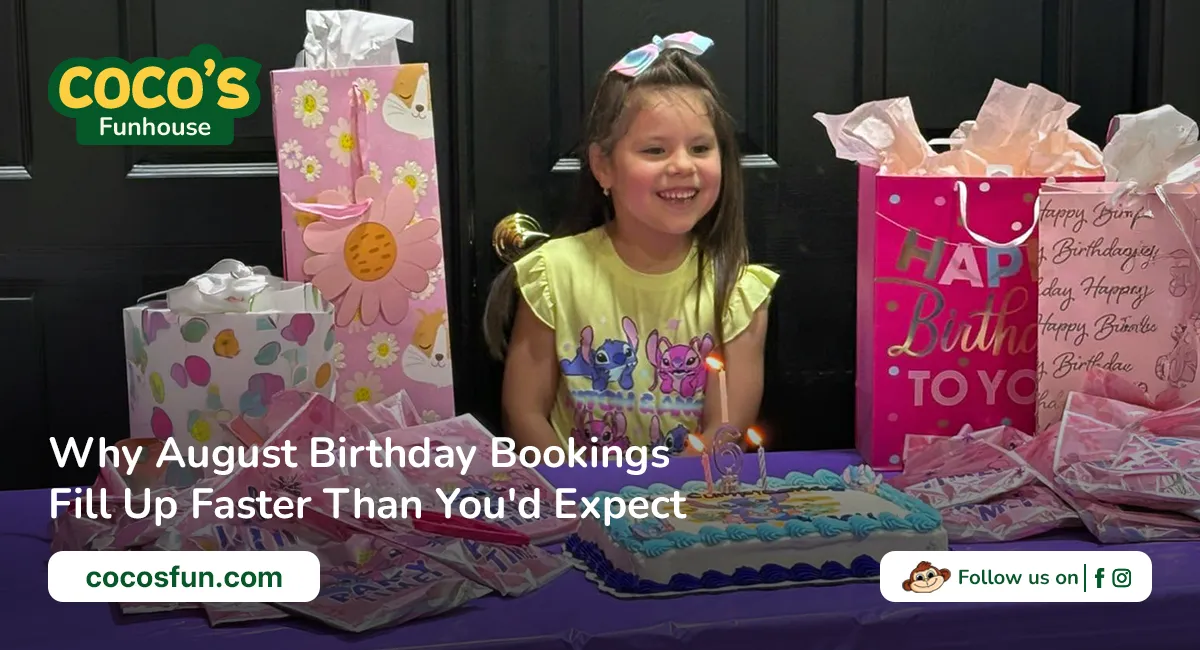 Why August Birthday Bookings Fill Up Faster Than You'd Expect