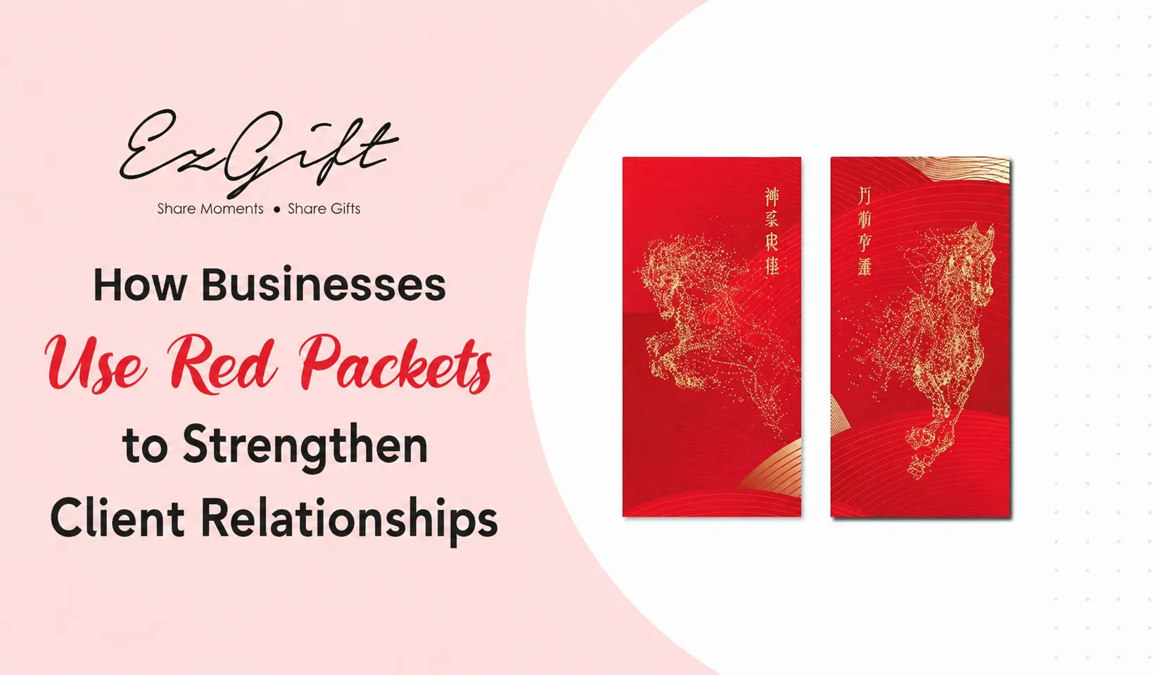 How Businesses Use Red Packets to Strengthen Client Relationships