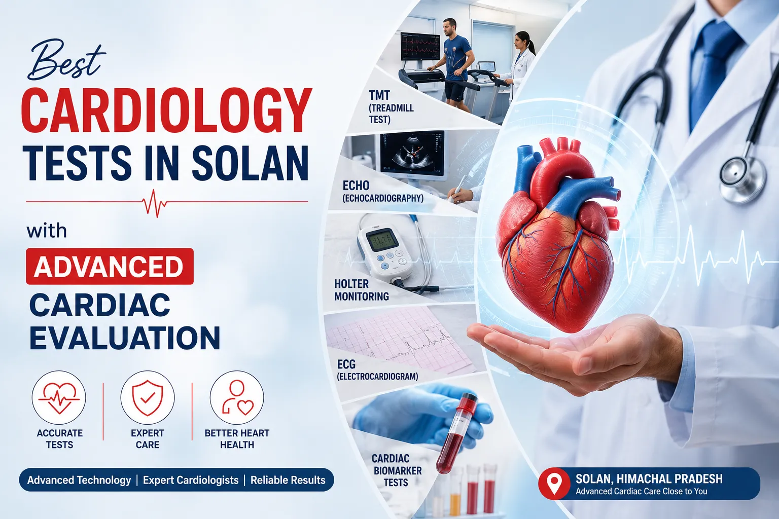 Best Cardiology Tests in Solan with Advanced Cardiac Evaluation