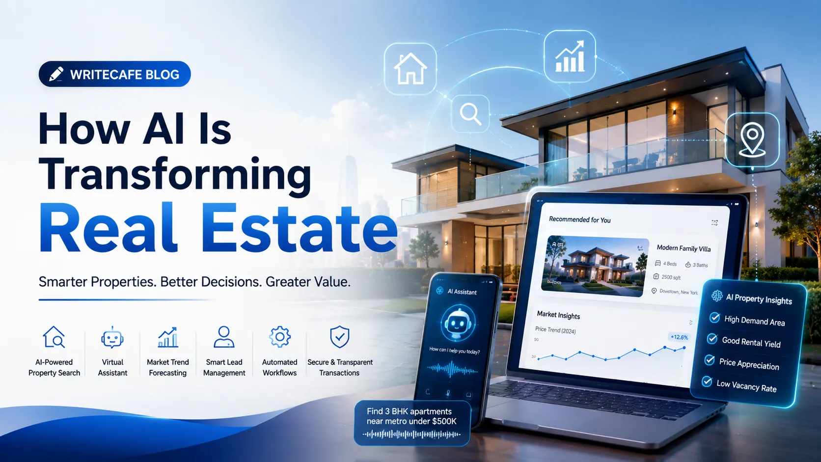 How AI Is Transforming Real Estate: Smarter Property Decisions and Experiences
