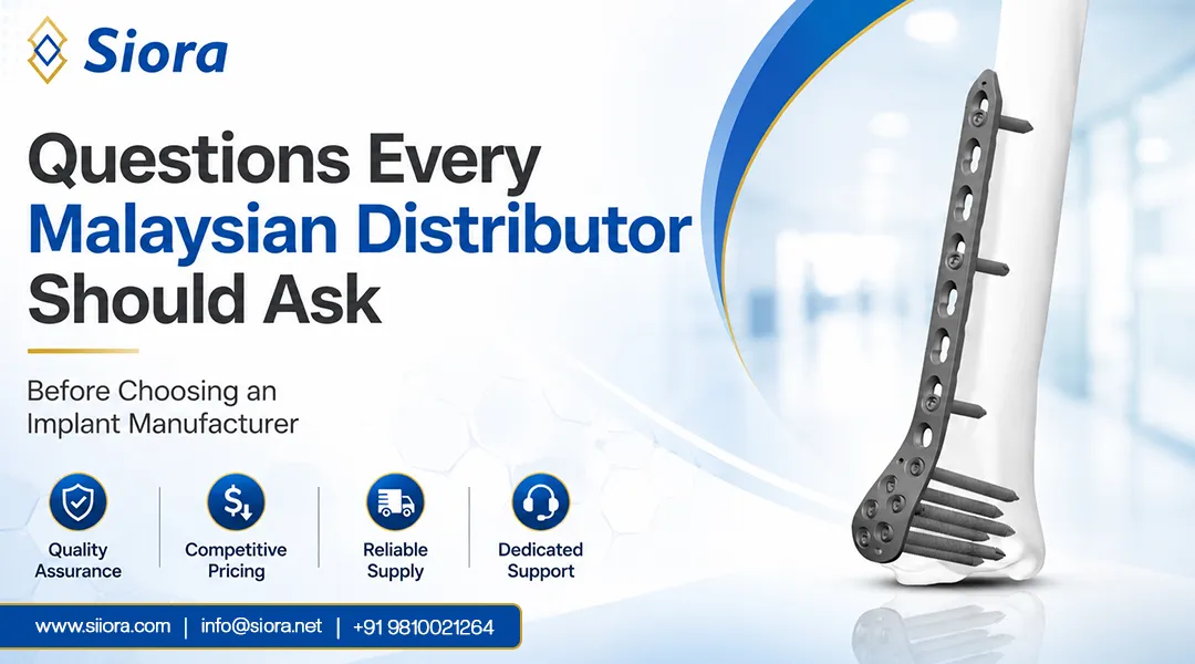 Questions Every Malaysian Distributor Should Ask Before Choosing an Implant Manufacturer
