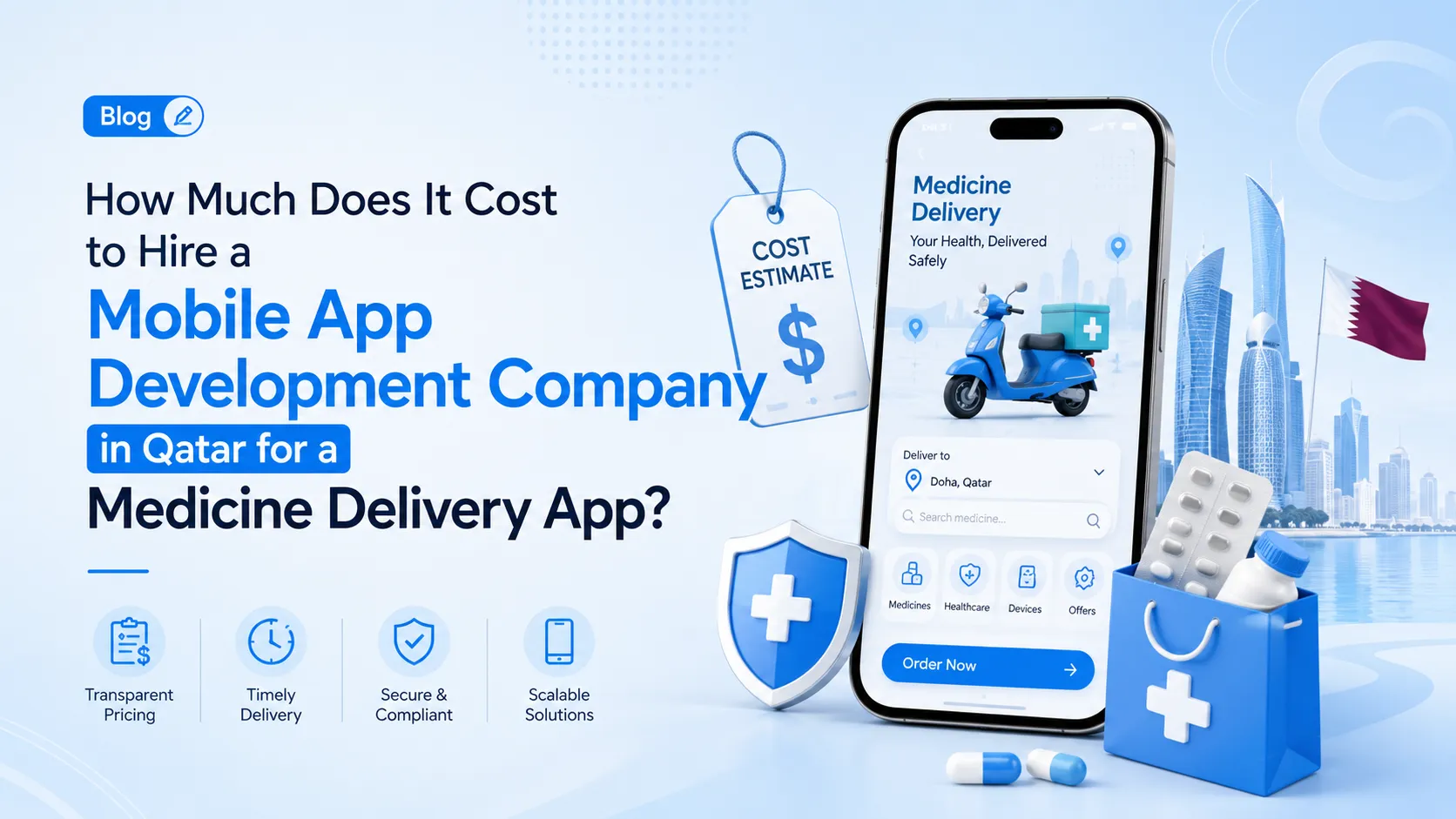 How Much Does It Cost to Hire a Mobile App Development Company in Qatar for a Medicine Delivery App?