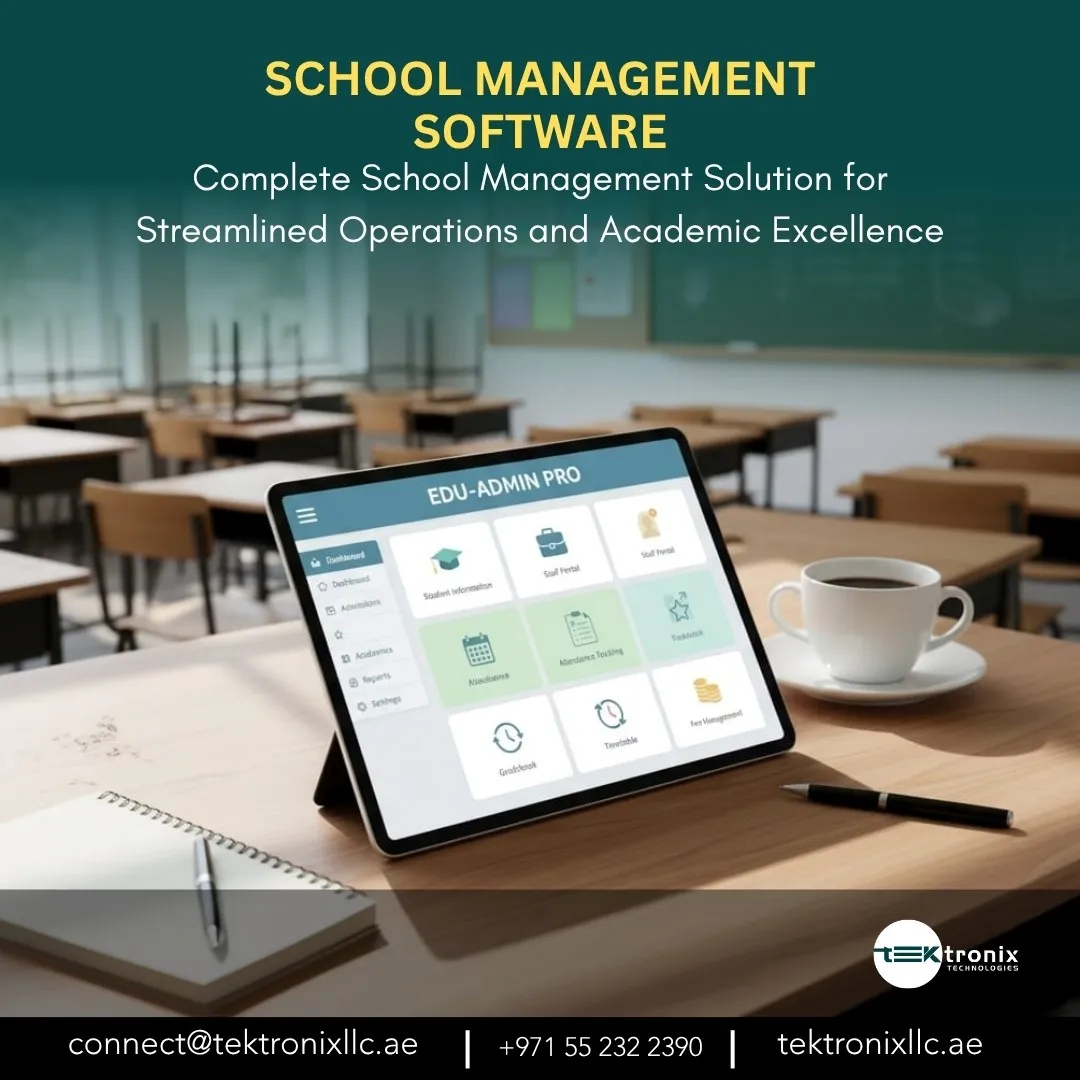 The Complete School Management System for UAE Campuses