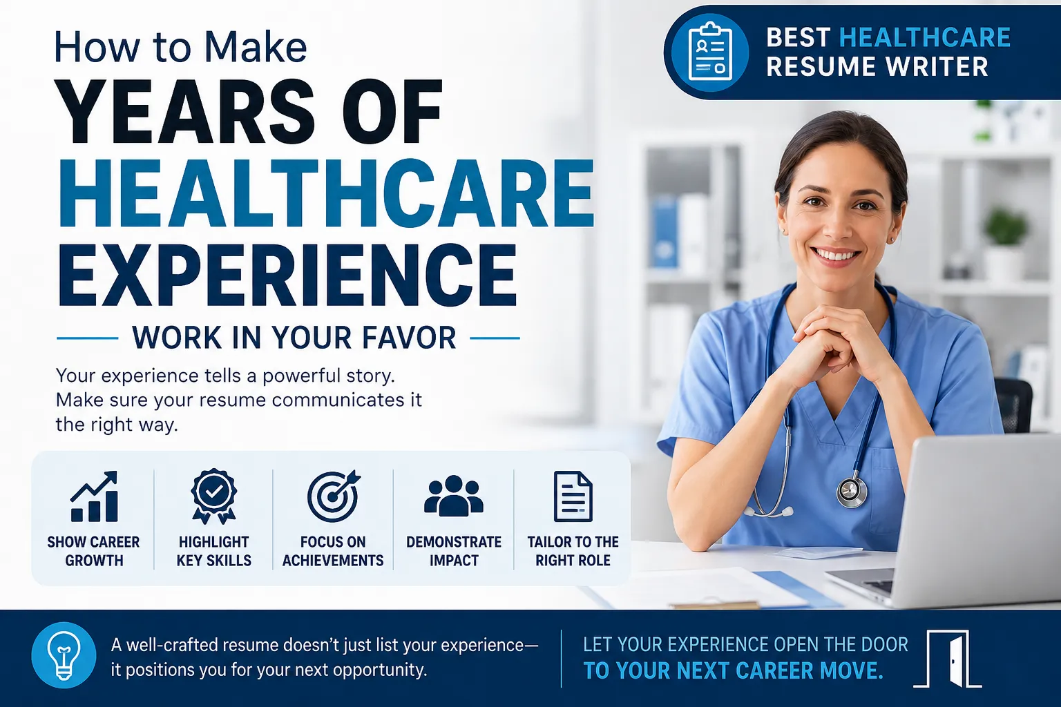 How to Make Years of Healthcare Experience Work in Your Favor