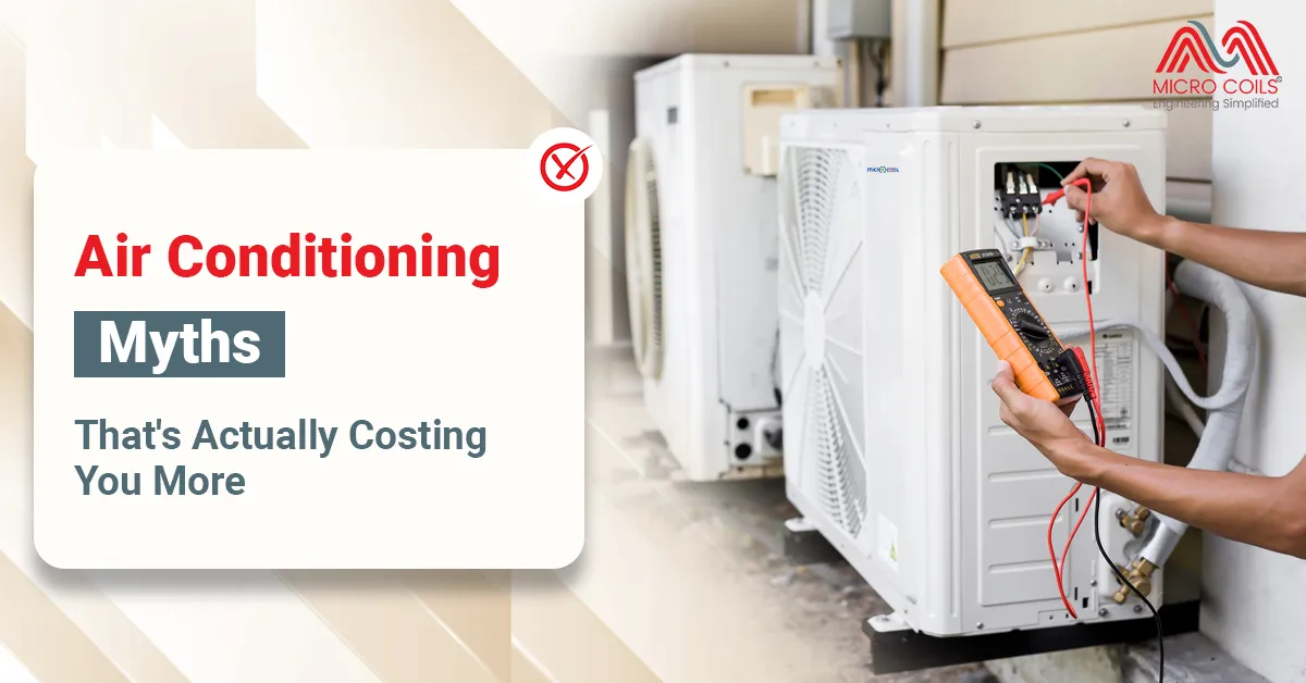 Air Conditioning Myths That Are Actually Costing You More