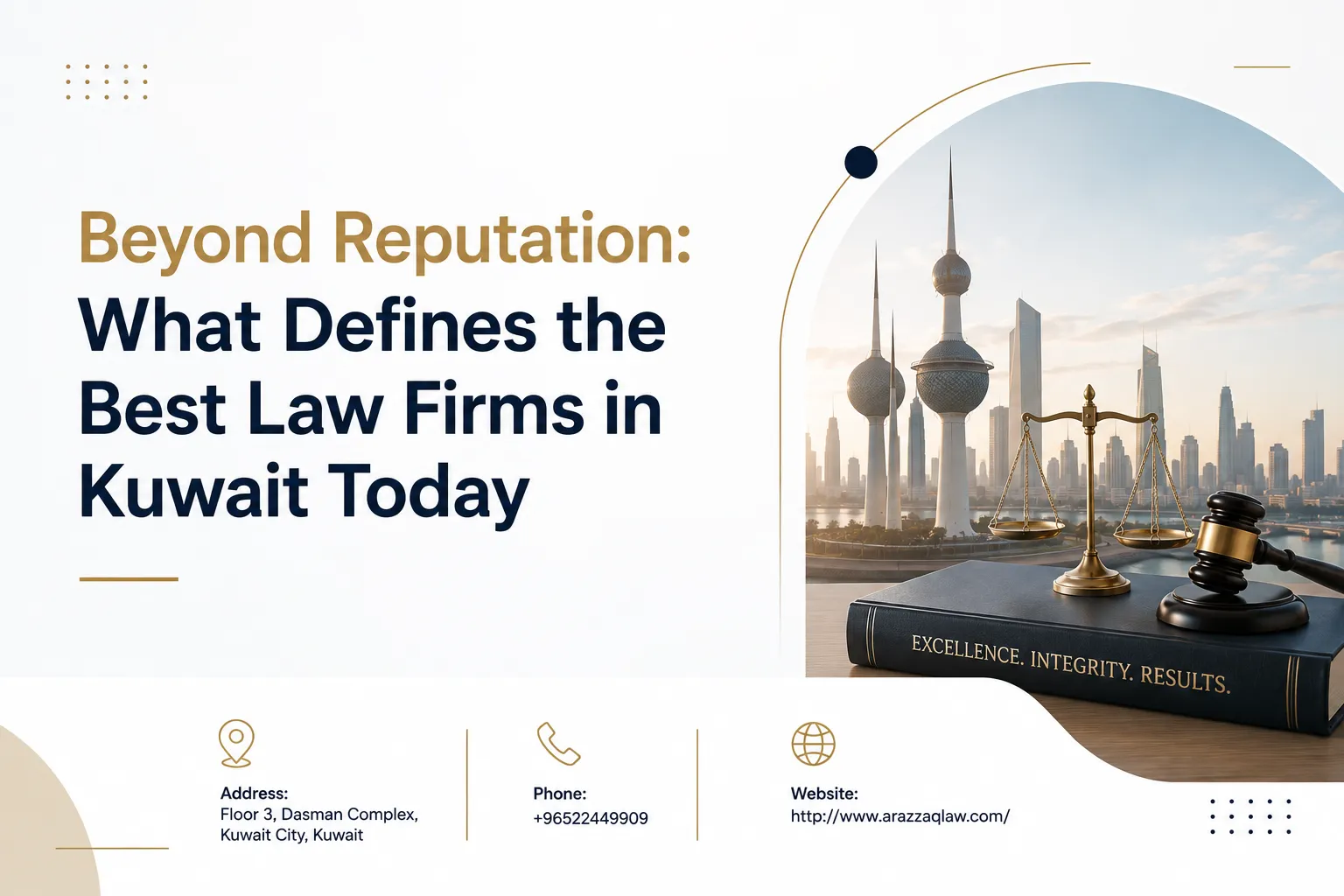 How to Identify the Best Law Firms in Kuwait Today