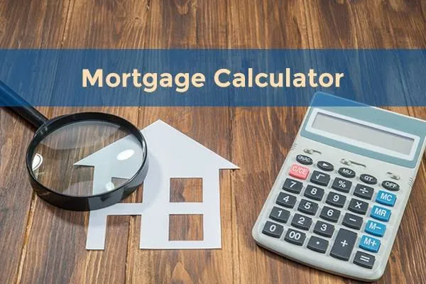How to Use a Mortgage Calculator to Plan Your Home Loan