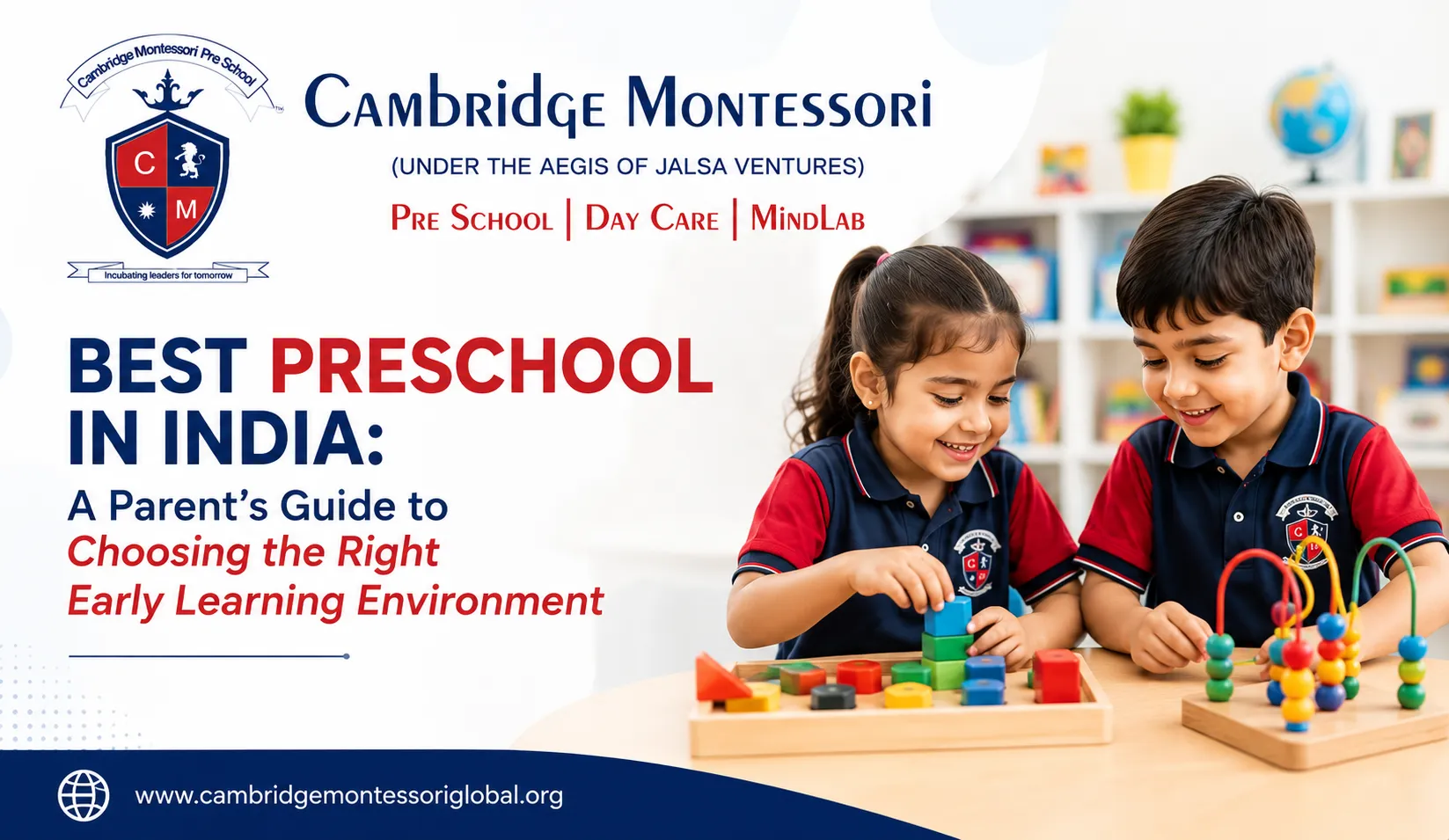 Best Preschool in India: A Parent’s Guide to Choosing the Right Early Learning Environment