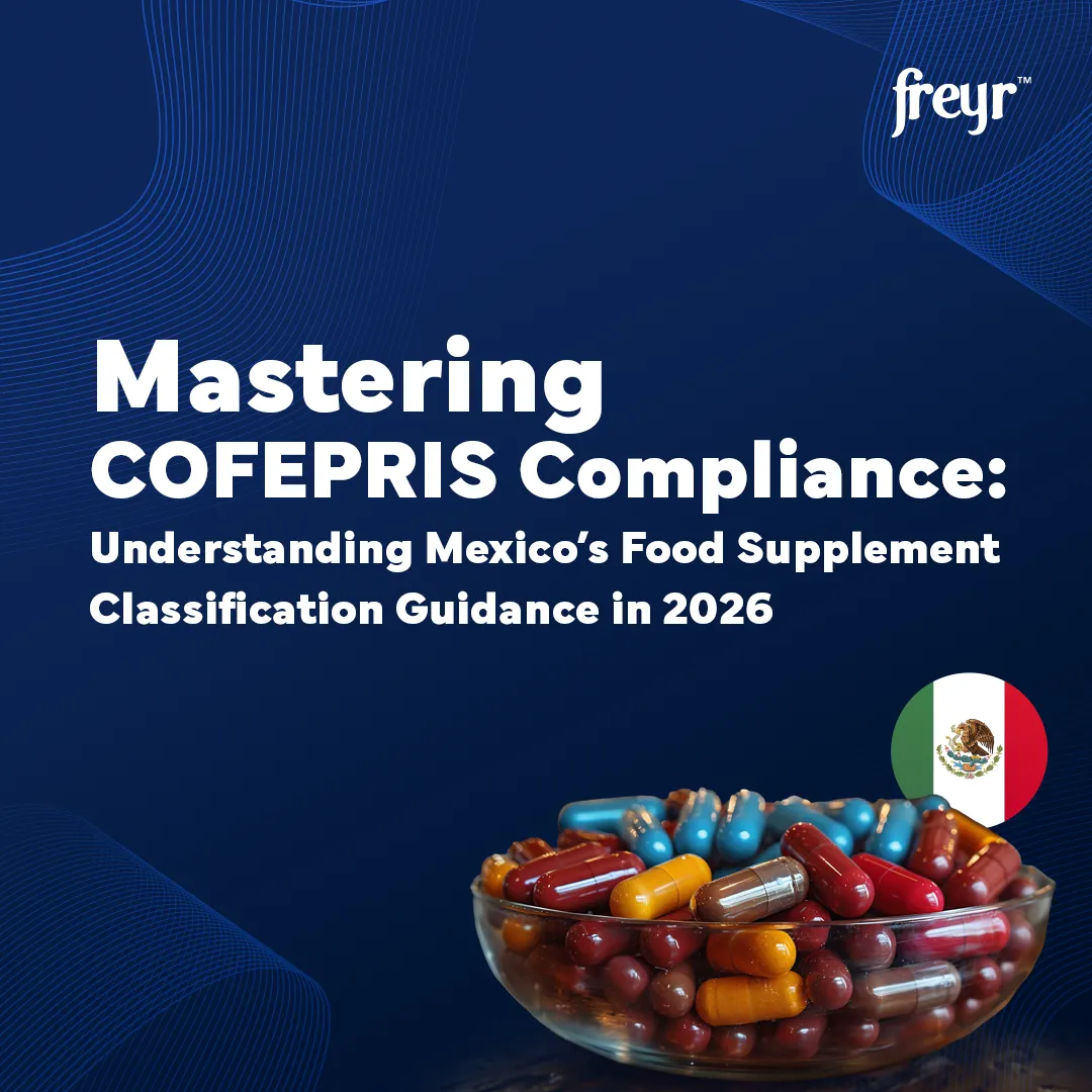 COFEPRIS Compliance for Food Supplements | Mexico Guide