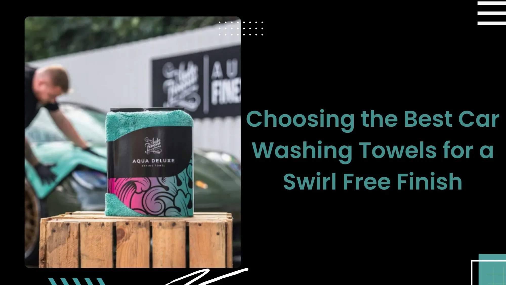 Choosing the Best Car Washing Towels for a Swirl Free Finish