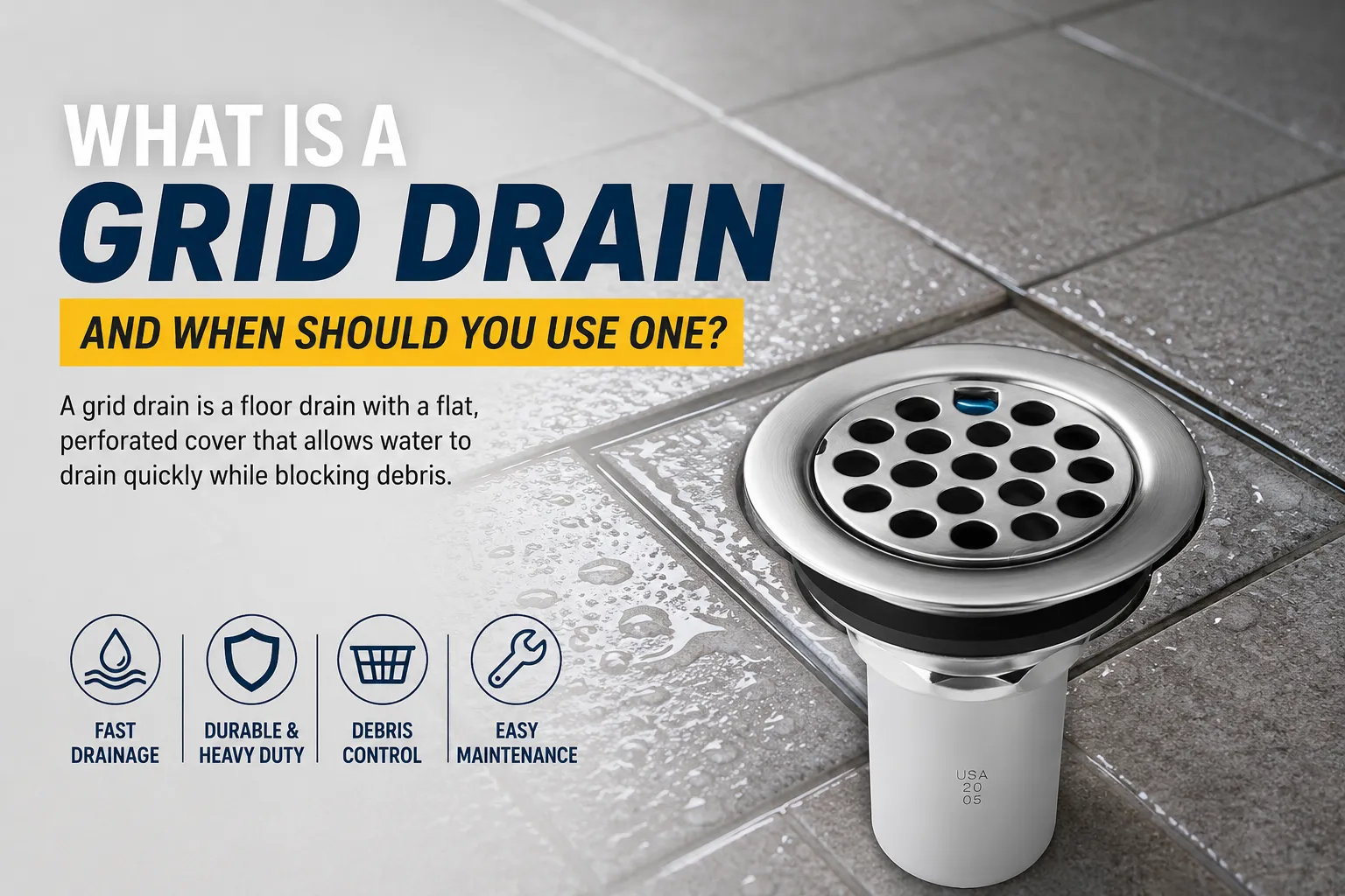What Is a Grid Drain and When Should You Use One?