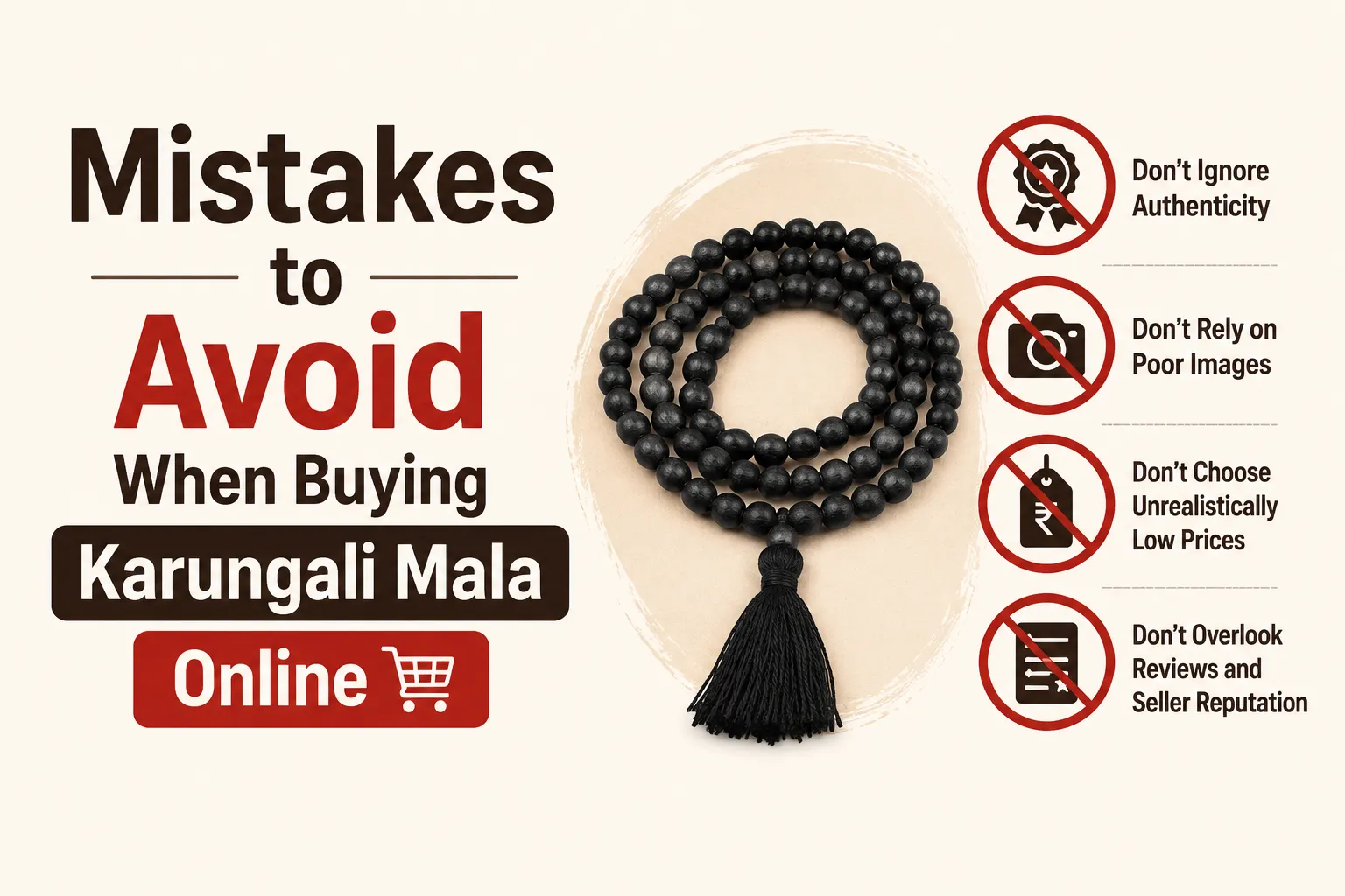 Mistakes to Avoid When Buying Karungali Mala Online