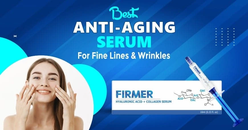 Best Anti Aging Serum