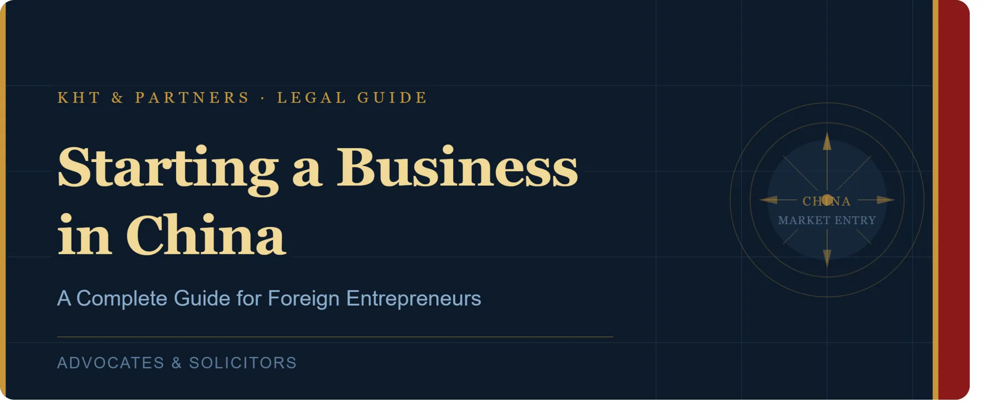 Starting a Business in China: A Complete Guide for Foreign Entrepreneurs
