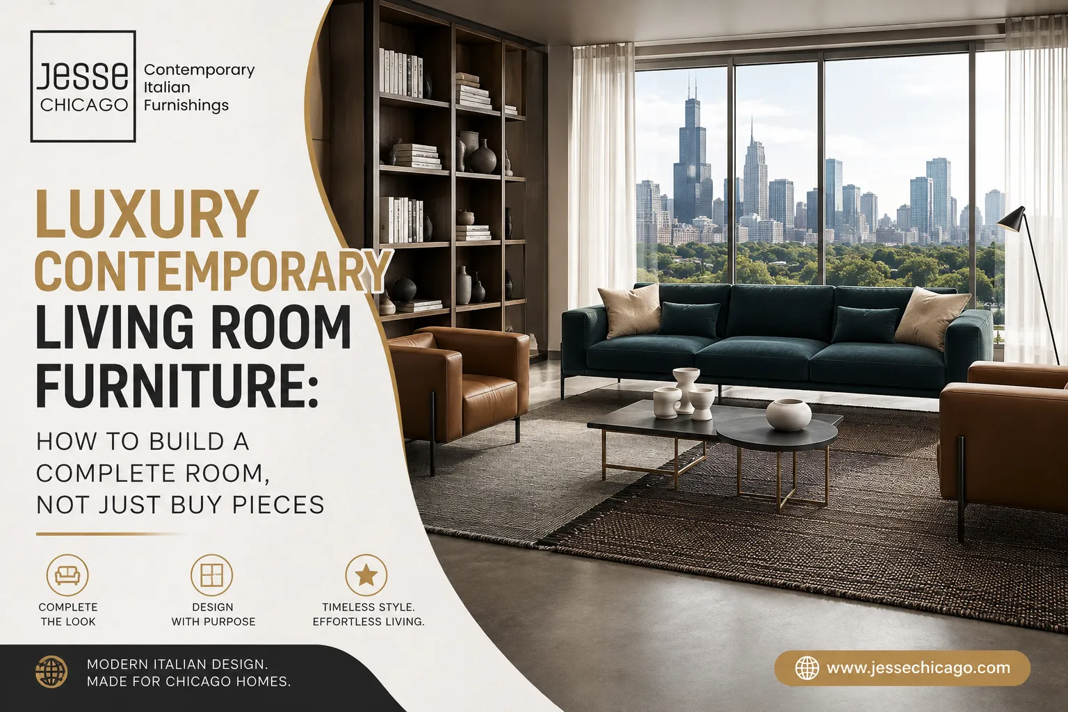 Luxury Contemporary Living Room Furniture: How to Build a Complete Room, Not Just Buy Pieces