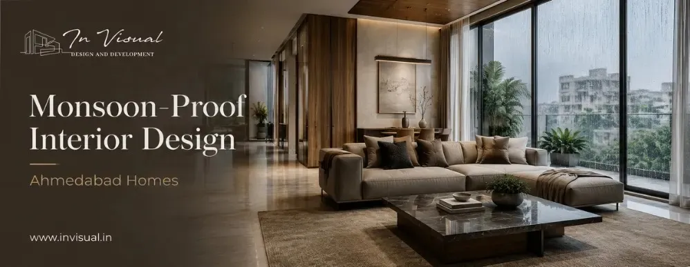 How to Protect Your Ahmedabad Home Interiors During Monsoon