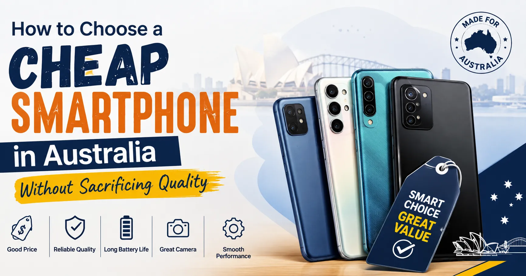 How to Choose a Cheap Smartphone in Australia Without Sacrificing Quality