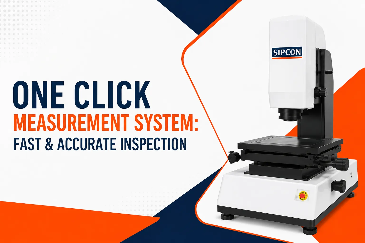 One Click Measurement System: Fast & Accurate Inspection