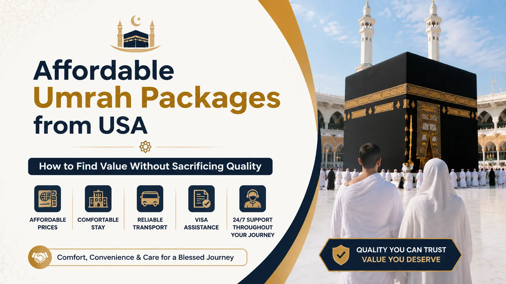 Affordable Umrah Packages from USA: How to Find Value Without Sacrificing Quality