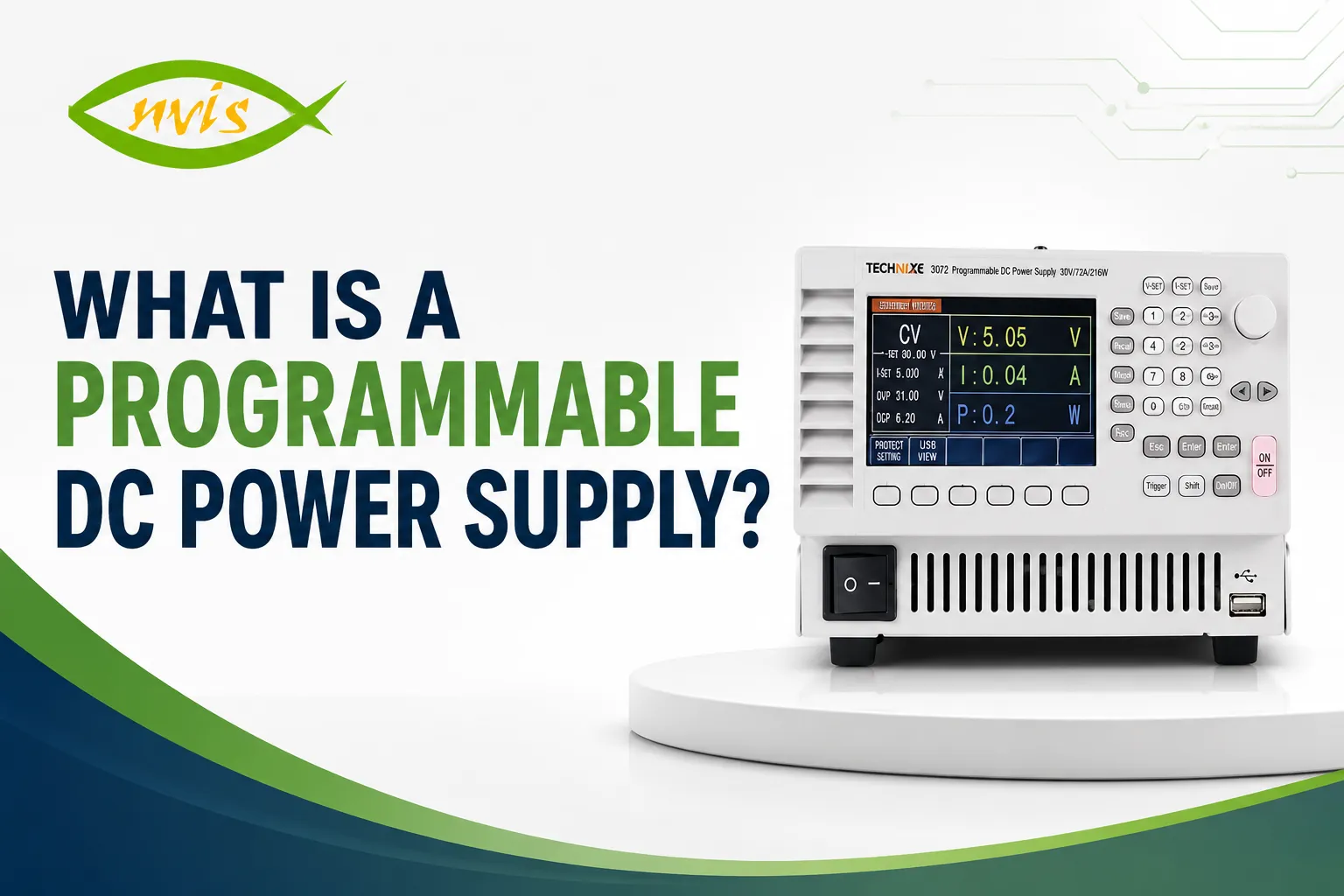 What Is a Programmable DC Power Supply? Working, Types, Benefits & Applications