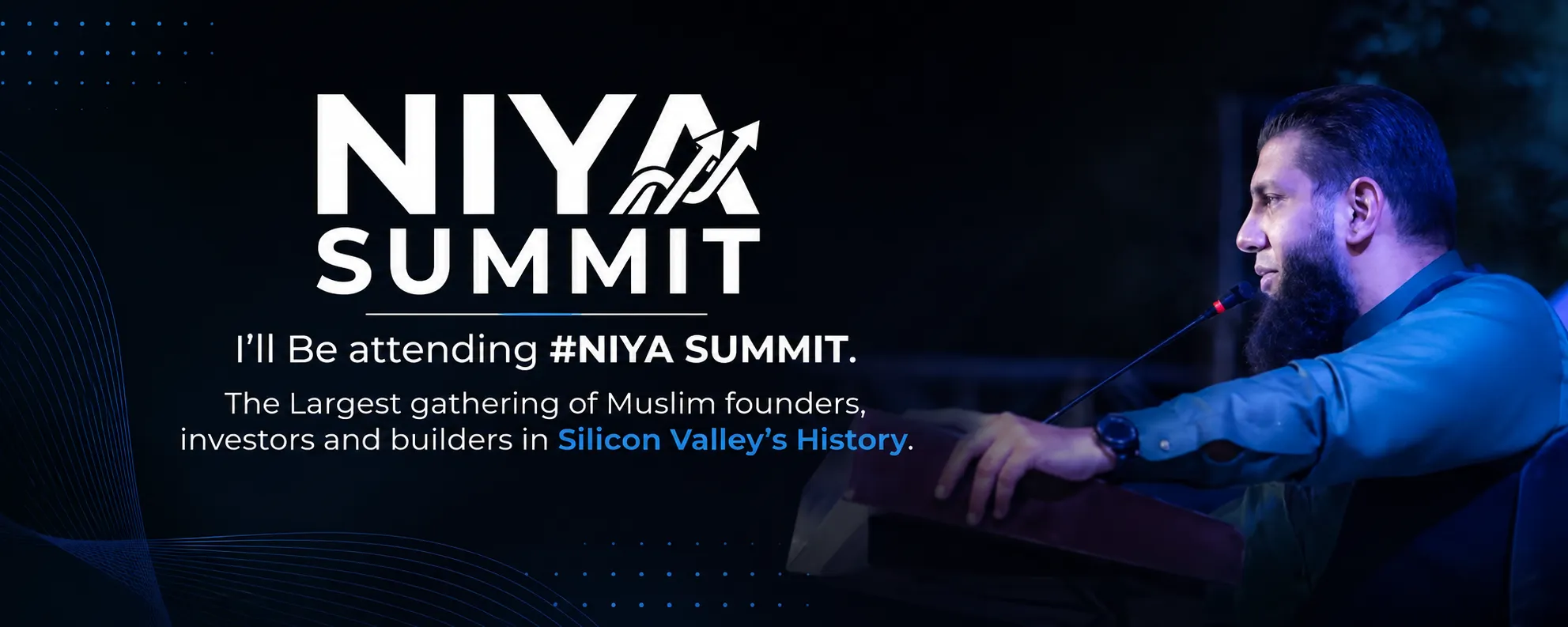 Niya Summit 2026: The Rise of Muslim CEOs, Entrepreneurs and Global Business Leaders