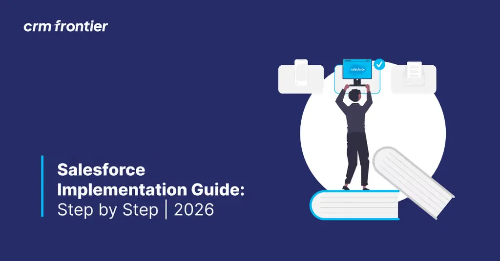 Salesforce Implementation Guide: Step-by-Step Process