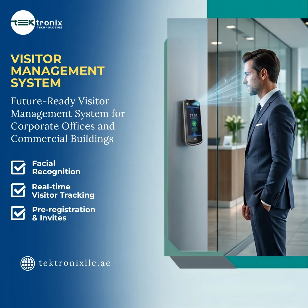 Visitor Management System UAE: The Complete Guide to Touchless, Mobile and Enterprise-Grade Visitor Control in Dubai, Abu Dhabi and Sharjah