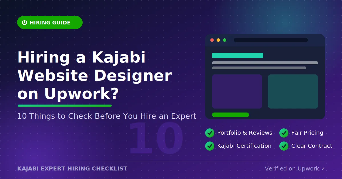 Hire Kajabi Website Designer on Upwork: A Practical Hiring Guide for Coaches and Course Creators